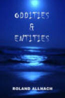 Oddities & Entities: supernatural, paranormal